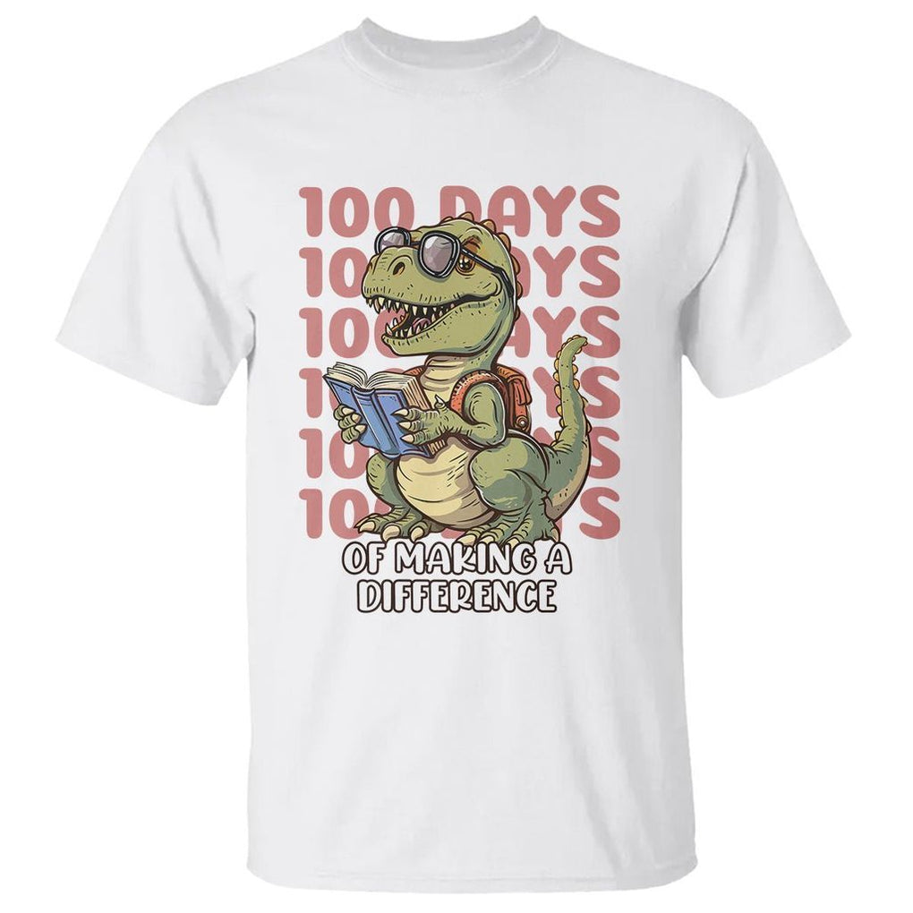 100 Days of School Dinosaur T Shirt Making A Difference - FUNOLO
