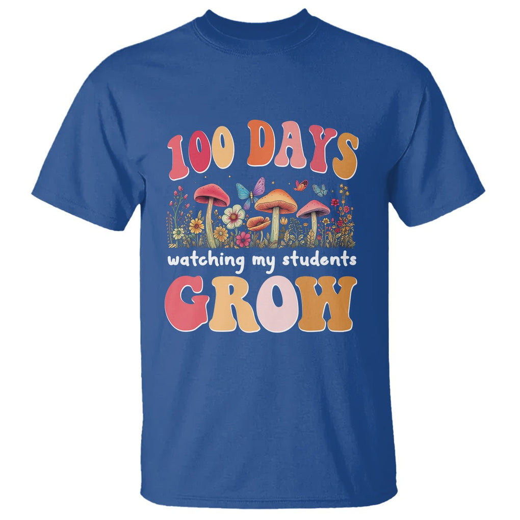 100th Day Of School T Shirt 100 Days Watching My Student Grow Teacher - FUNOLO