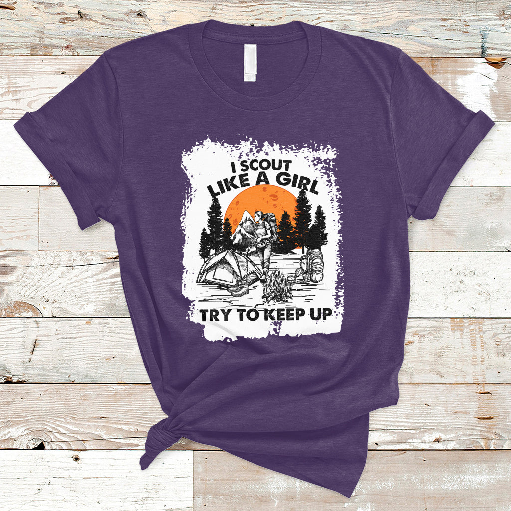 scout-girl-life-i-scout-like-a-girl-try-to-keep-up-hiking-camping-scouting-lovers-t-shirt-ts02