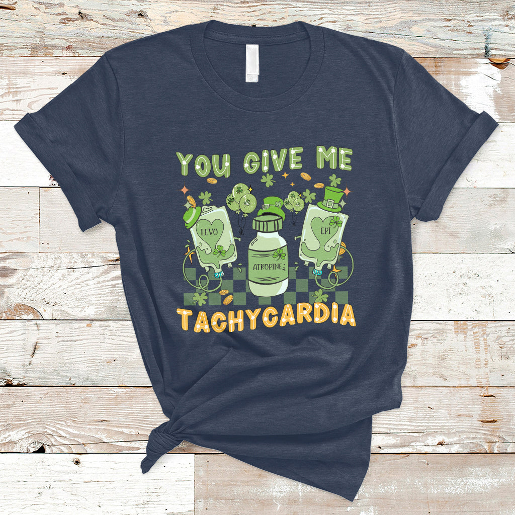 you-give-me-tachycardia-funny-icu-nurse-life-st-patricks-day-t-shirt-ts02