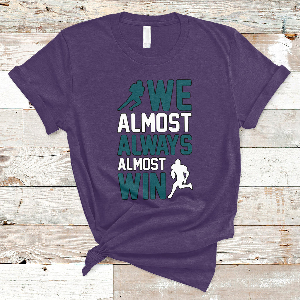retro-we-almost-always-almost-win-football-season-t-shirt-ts02