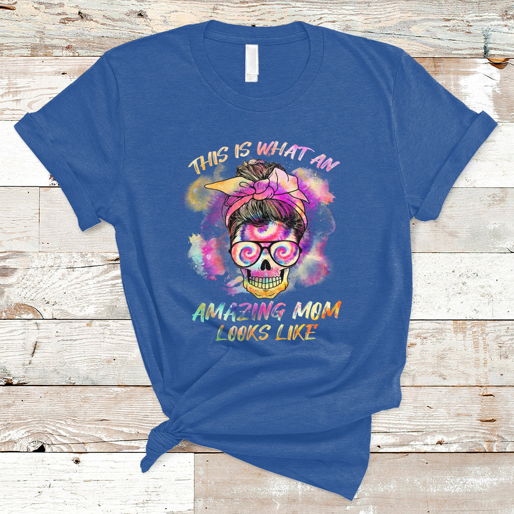 womens-this-is-what-an-amazing-mom-looks-like-messy-bun-funny-mothers-day-gift-t-shirt-ts02