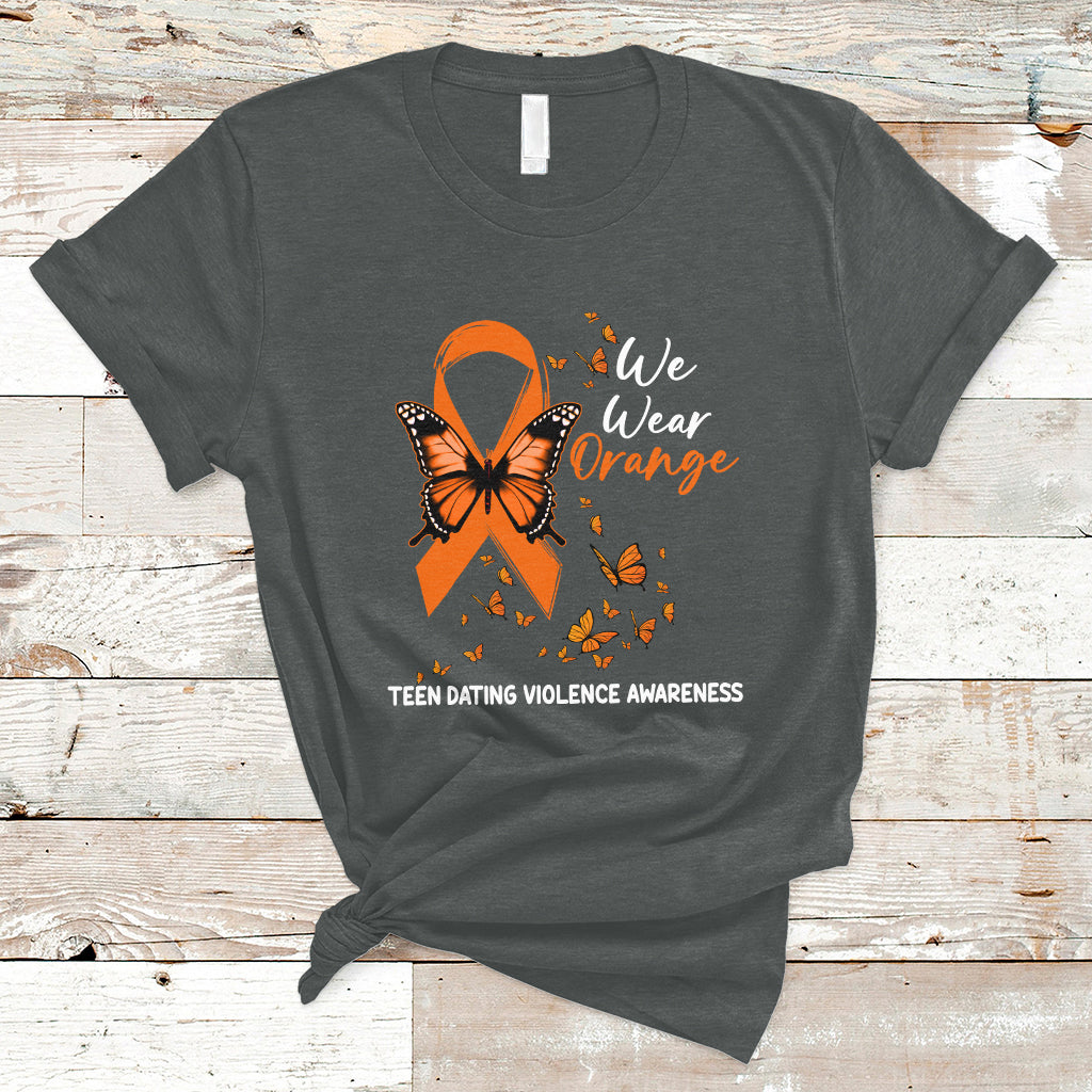 we-wear-orange-to-support-teen-dating-violence-awareness-t-shirt-ts02