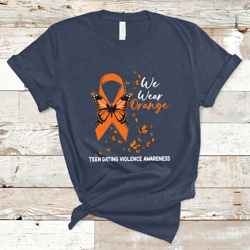 we-wear-orange-to-support-teen-dating-violence-awareness-t-shirt-ts02