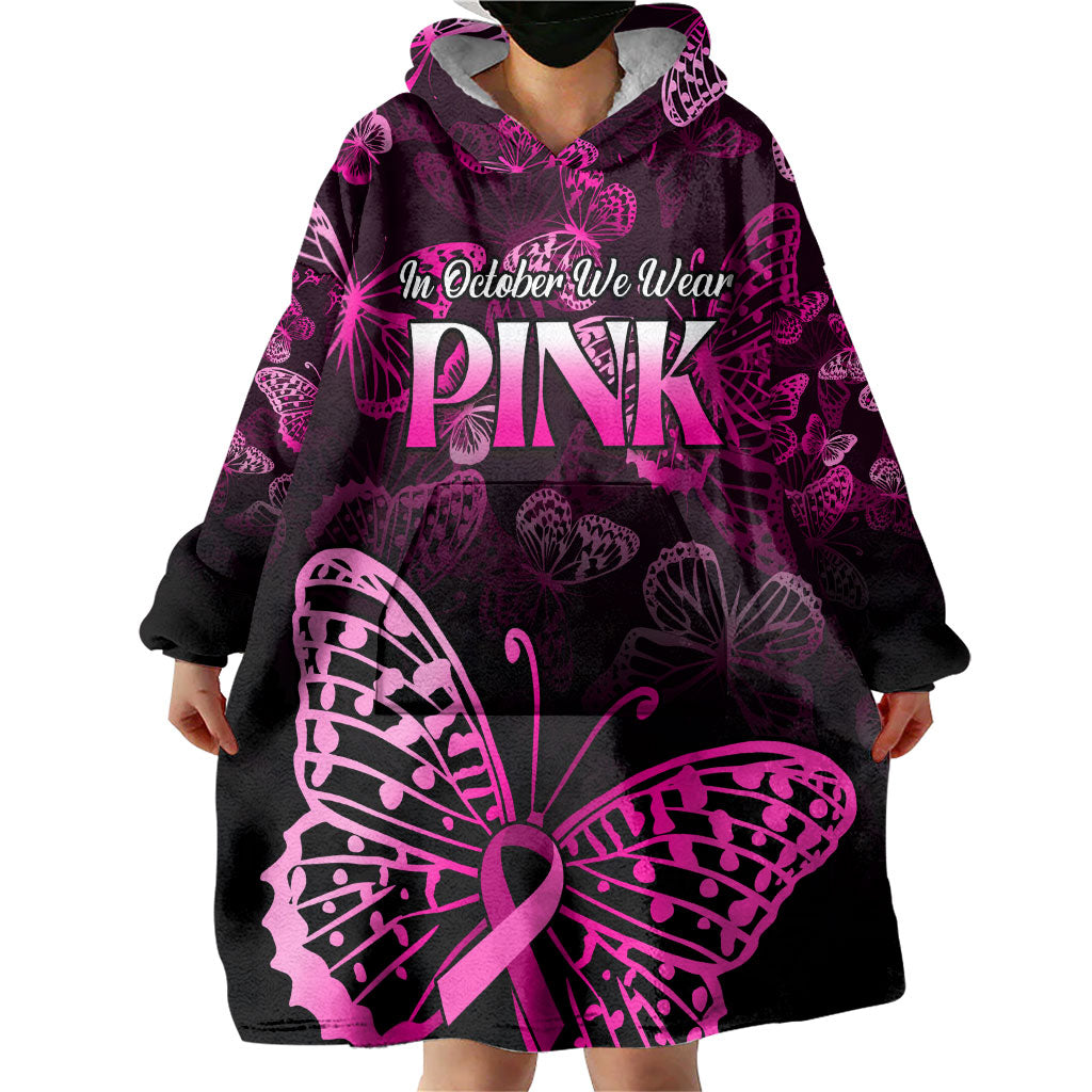 Personalised In October We Wear Pink Wearable Blanket Hoodie Breast Cancer Support