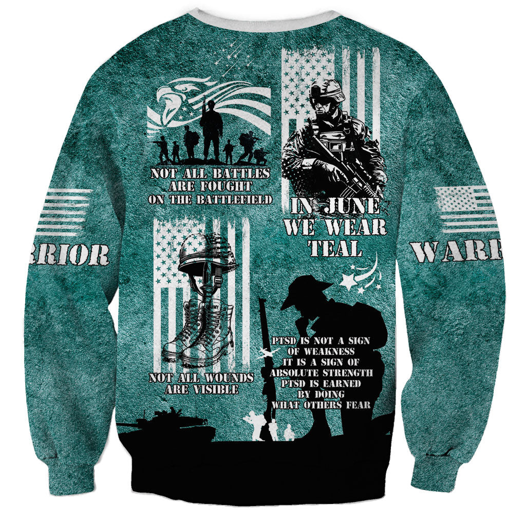 Veteran PTSD Sweatshirt Not A Sign Of Weakness It Is Earned By Doing What Others Fear