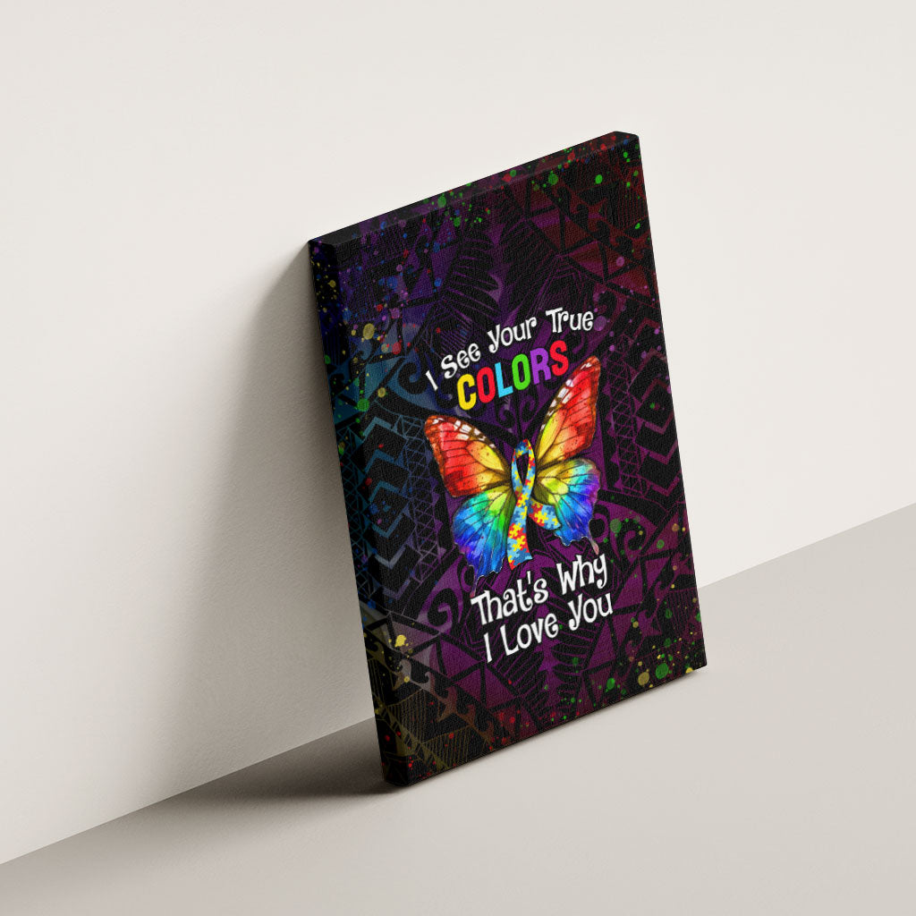 I See Your True Colors Canvas Wall Art Autism Support