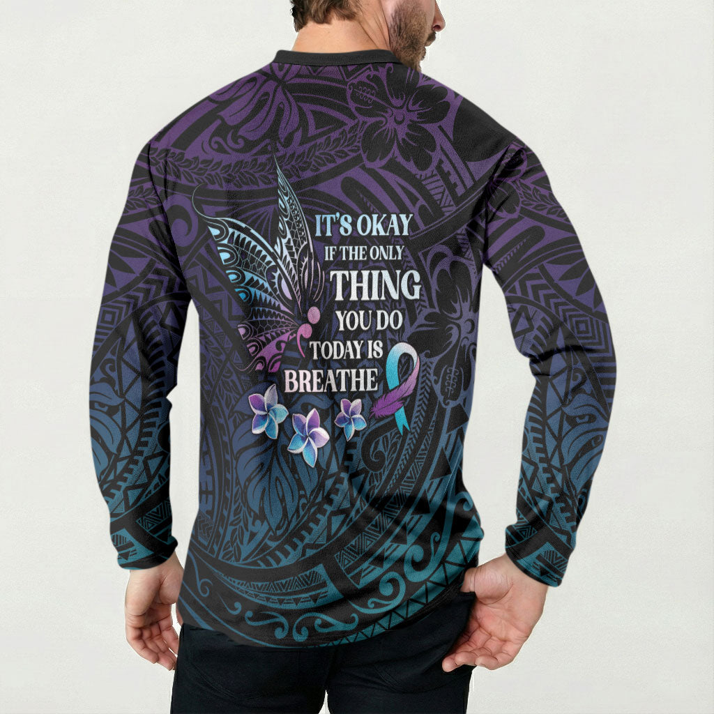 Polynesia Suicide Prevention Button Sweatshirt Keep Going The World Needs You