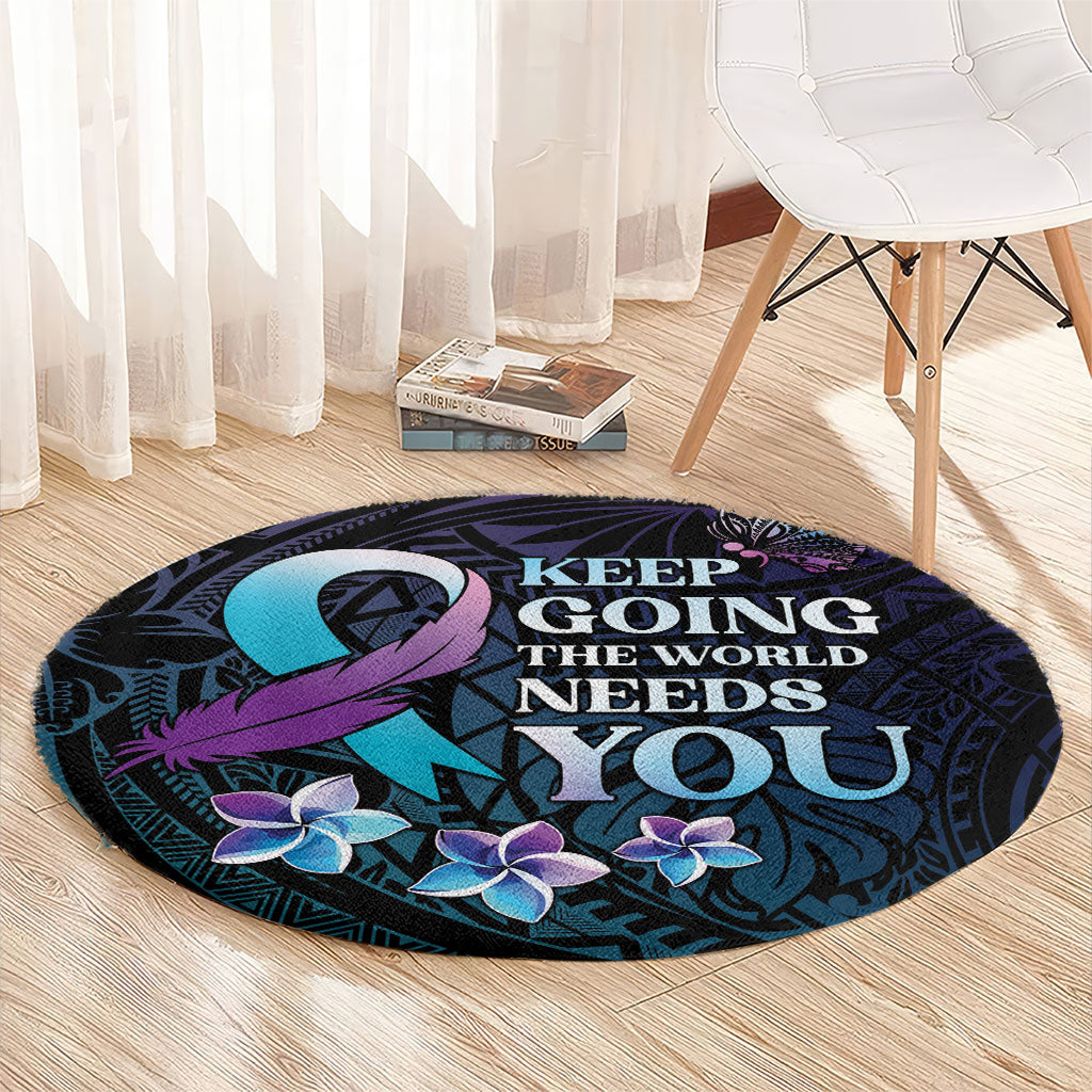 Polynesia Suicide Prevention Round Carpet Keep Going The World Needs You