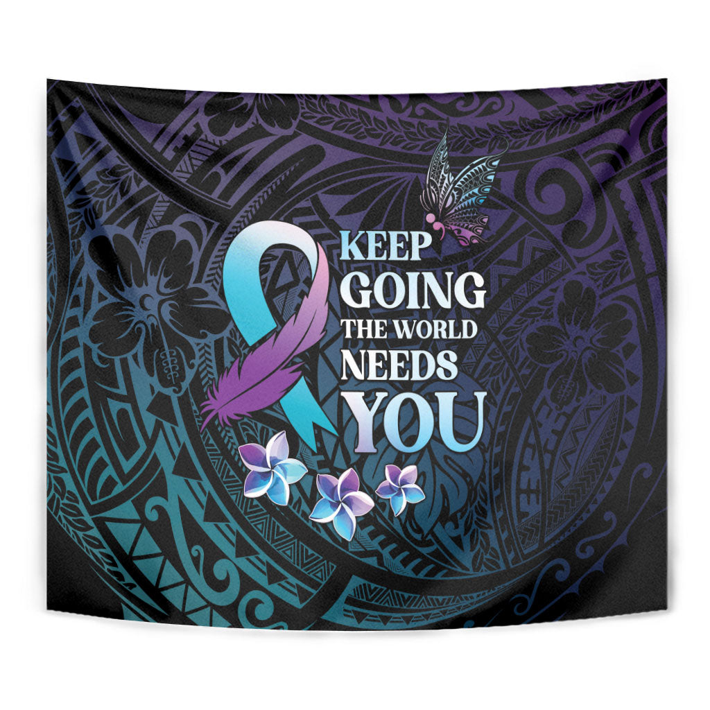 Polynesia Suicide Prevention Tapestry Keep Going The World Needs You