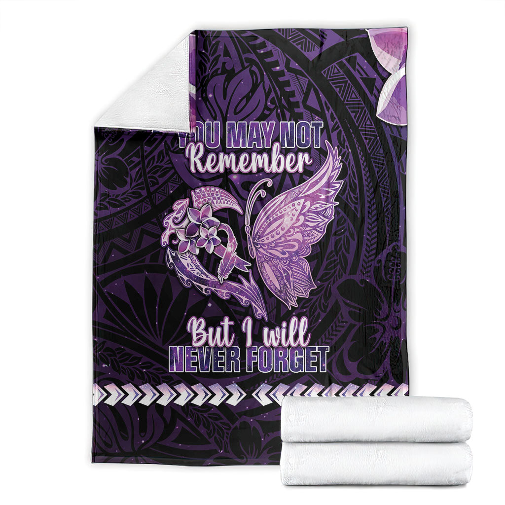 Alzheimer Support Blanket You May Not Remember But I Will Never Forget