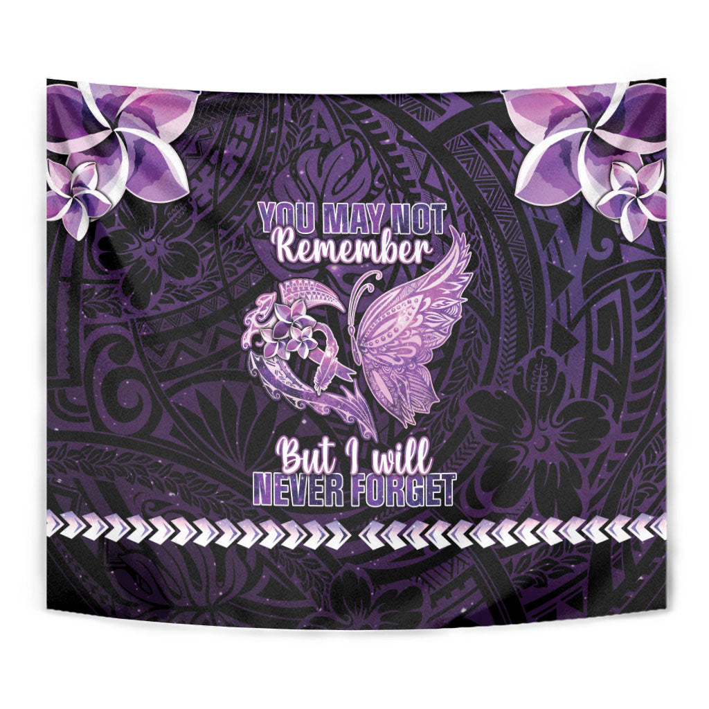 Alzheimer Support Tapestry You May Not Remember But I Will Never Forget