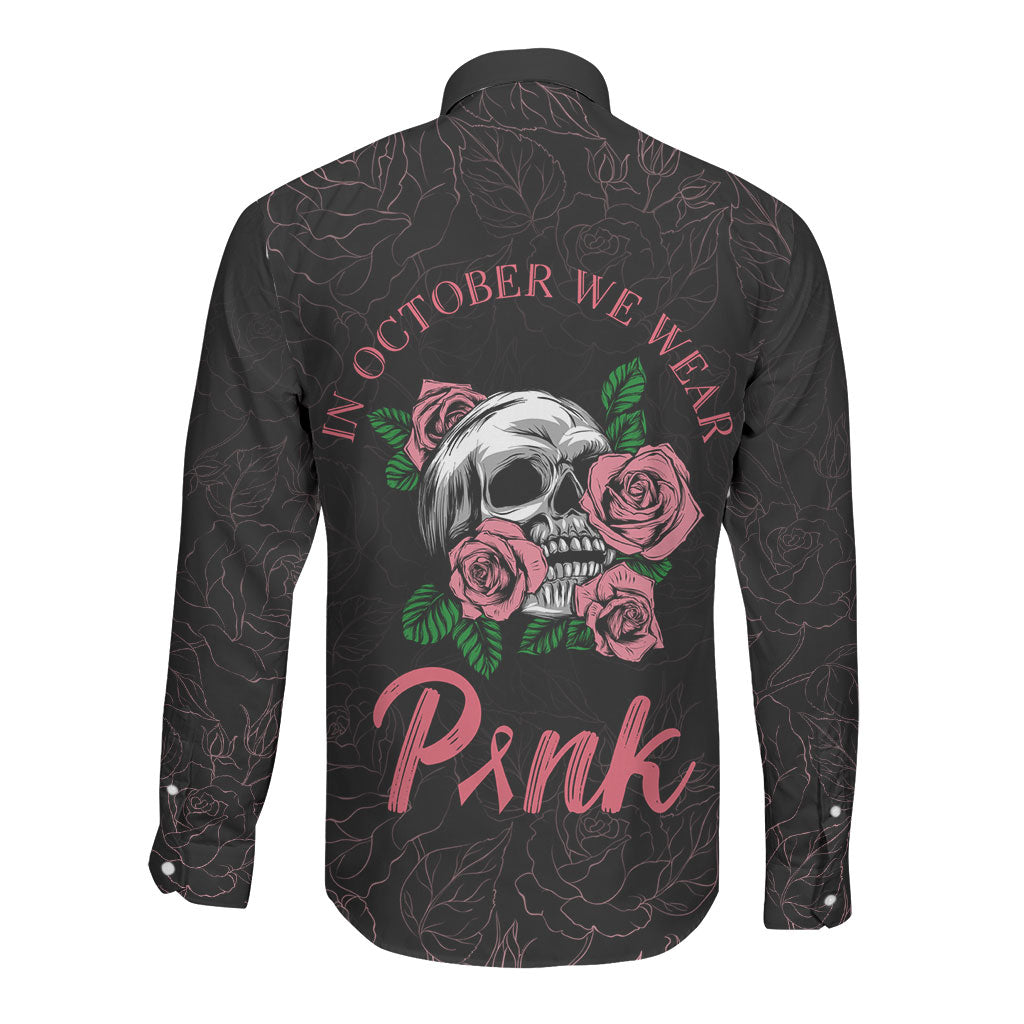 In October We Wear Pink Long Sleeve Button Shirt Skull and Roses - Black