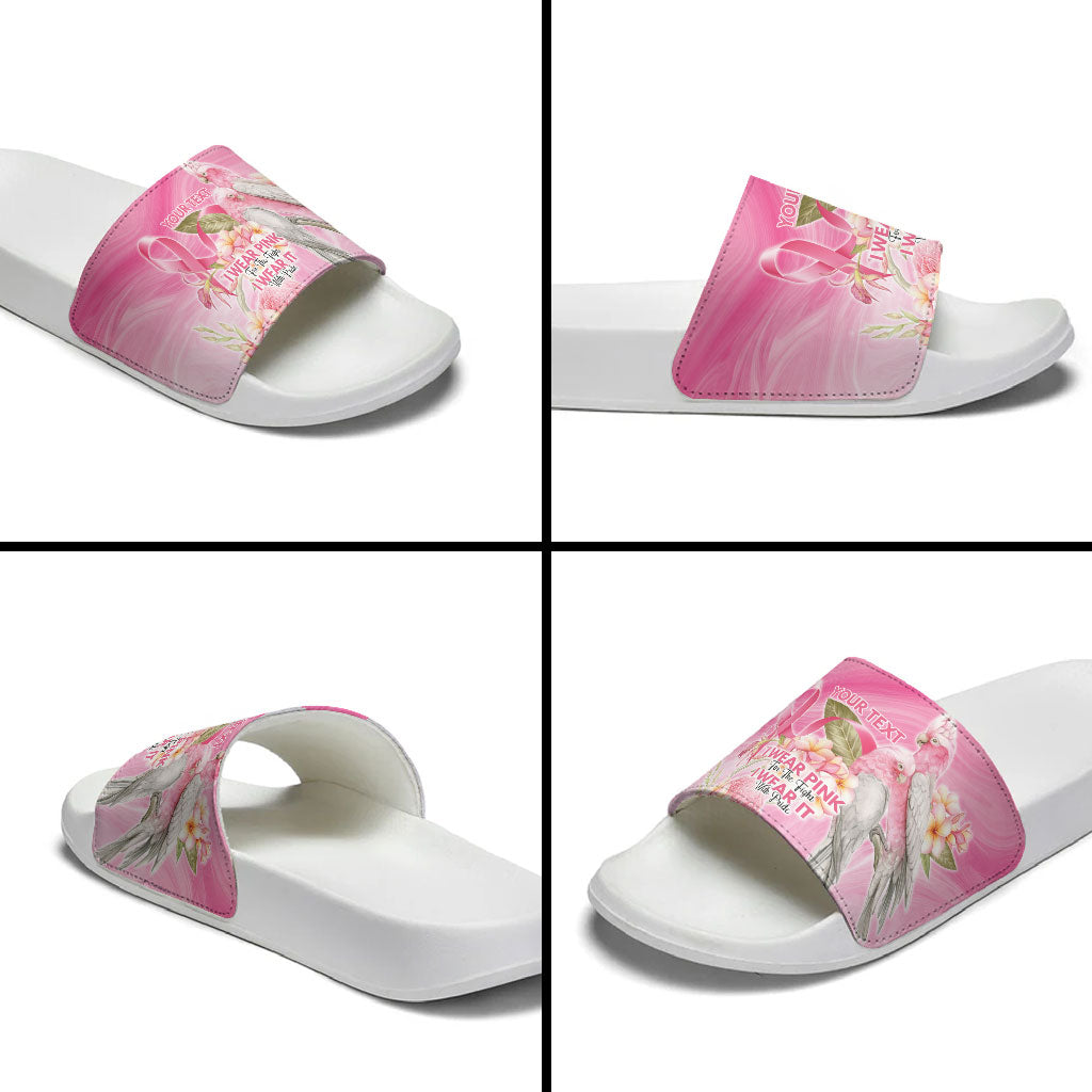 Personalised I Wear Pink For The Fight Slide Sandals Australian Breast Cancer Support Spirit