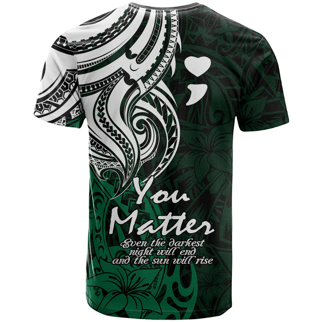 You Matter Suicide Prevention Support T Shirt Green Polynesian Tribal