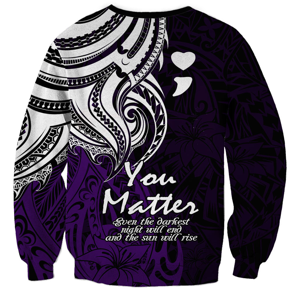 You Matter Suicide Prevention Support Sweatshirt Purple Polynesian Tribal