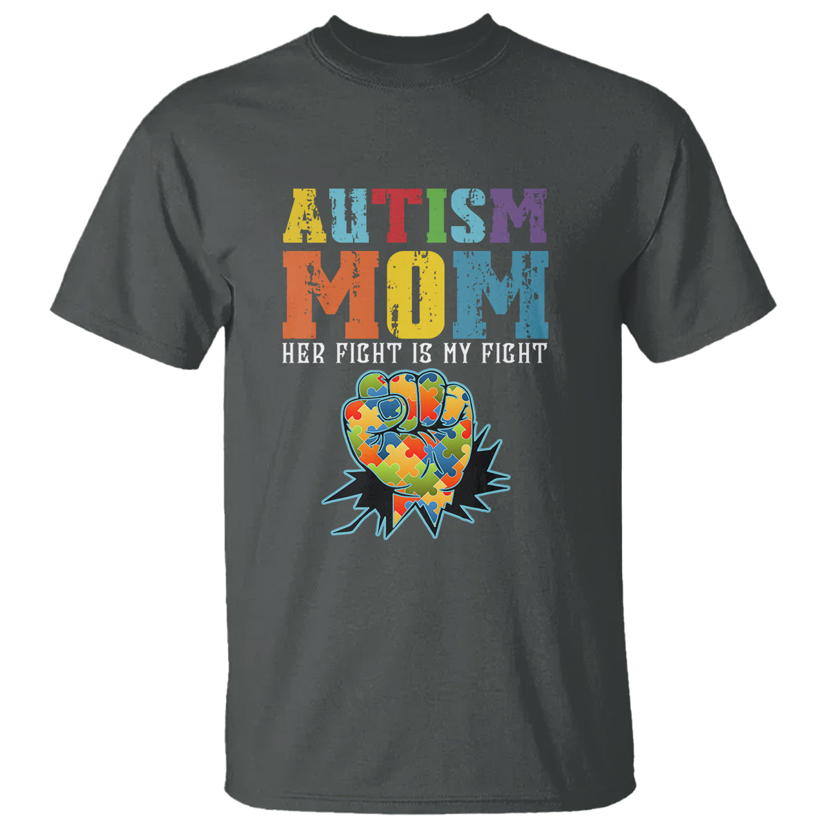 autism-mom-t-shirt-her-fight-is-my-fight-puzzle-raised-fist