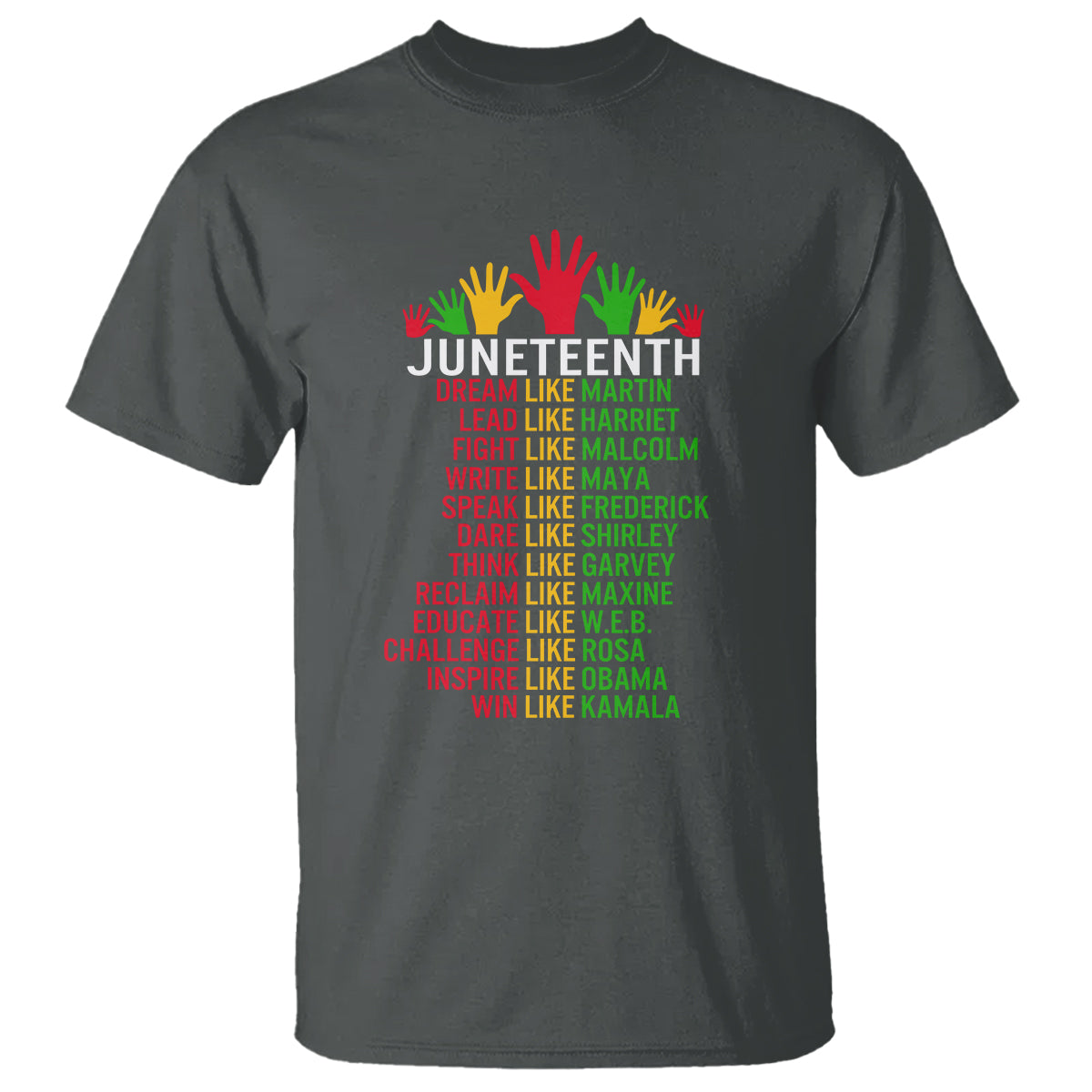 juneteenth-t-shirt-dream-like-leaders-2