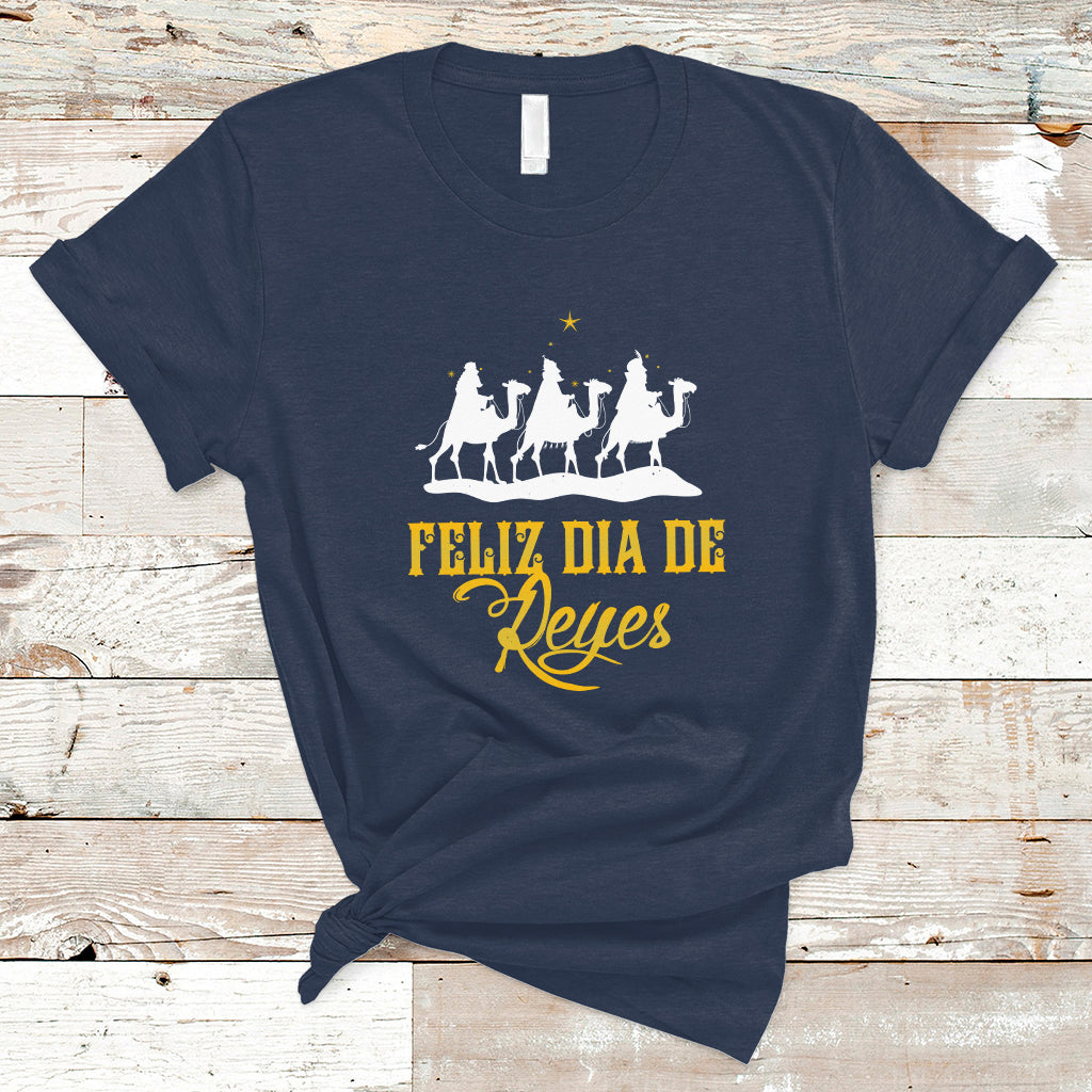 feliz-dia-de-reyes-happy-three-kings-day-epiphany-day-t-shirt-ts01-1