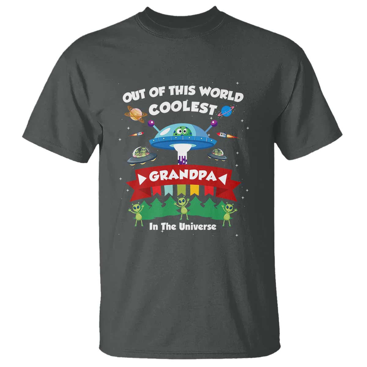 mens-coolest-grandpa-fathers-day-outer-space-ufo-spaceship-alien-t-shirt