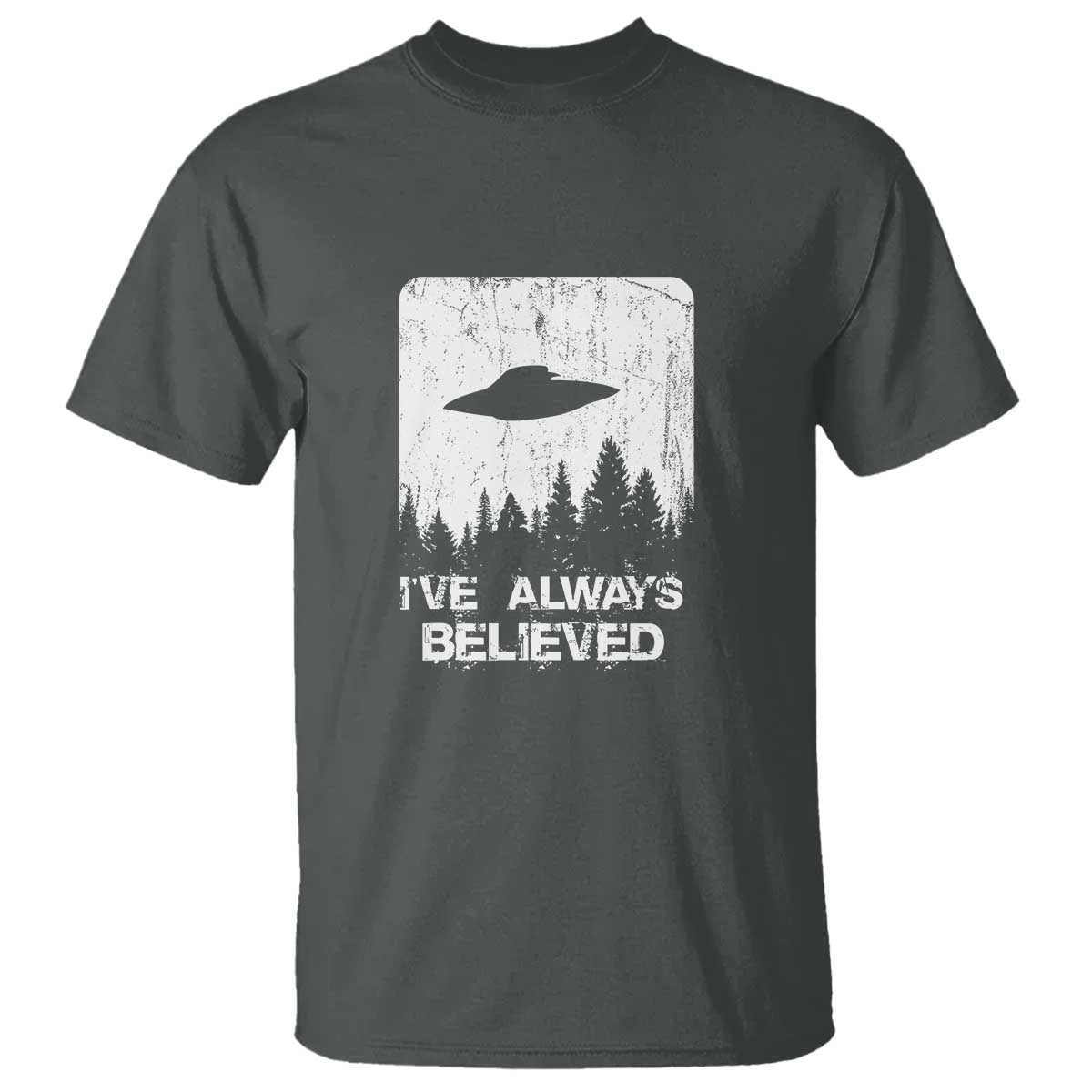 alien-gifts-men-women-kids-ufo-abduction-ive-always-believed-t-shirt