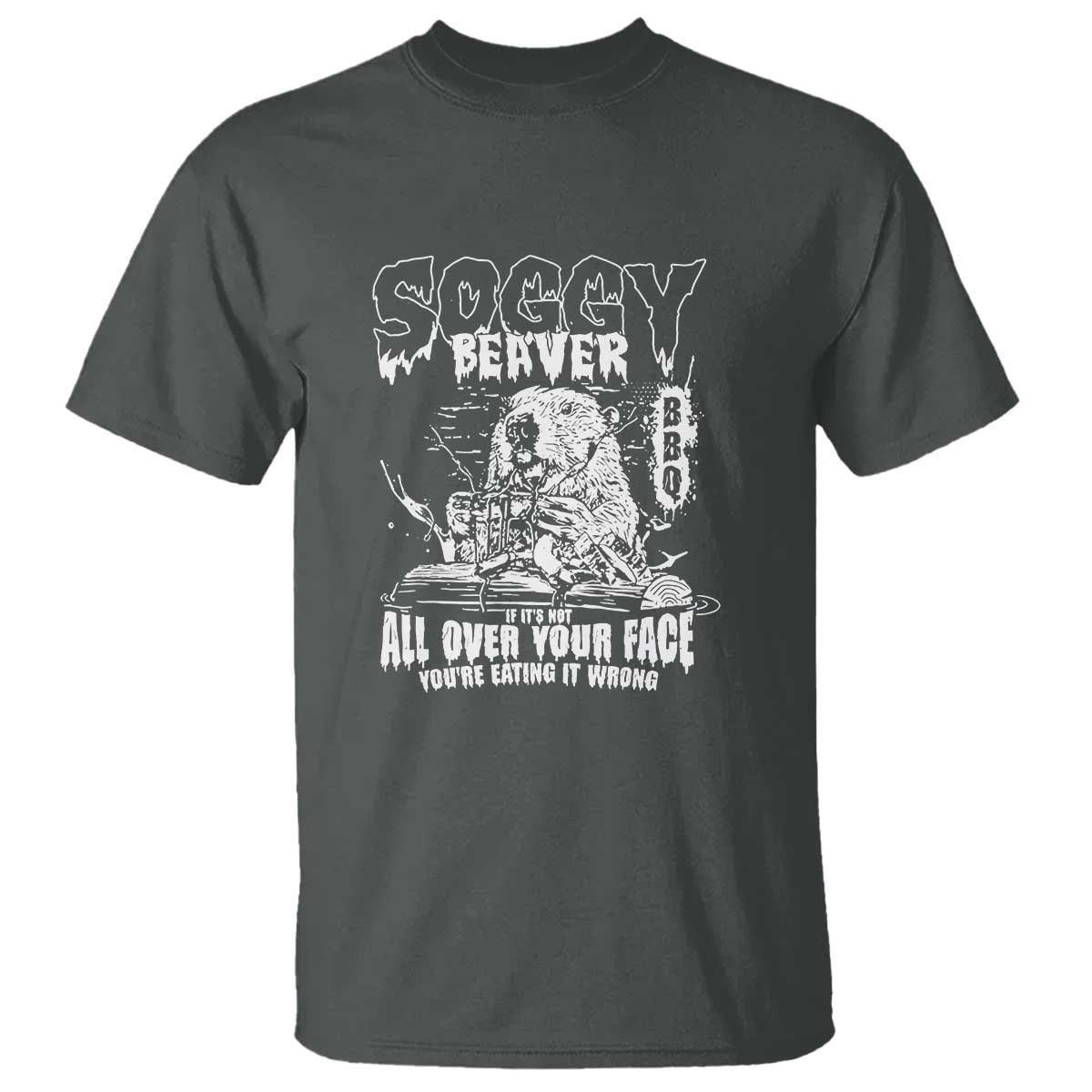 soggy-beaver-bbq-t-shirt-its-over-face-the-beaver