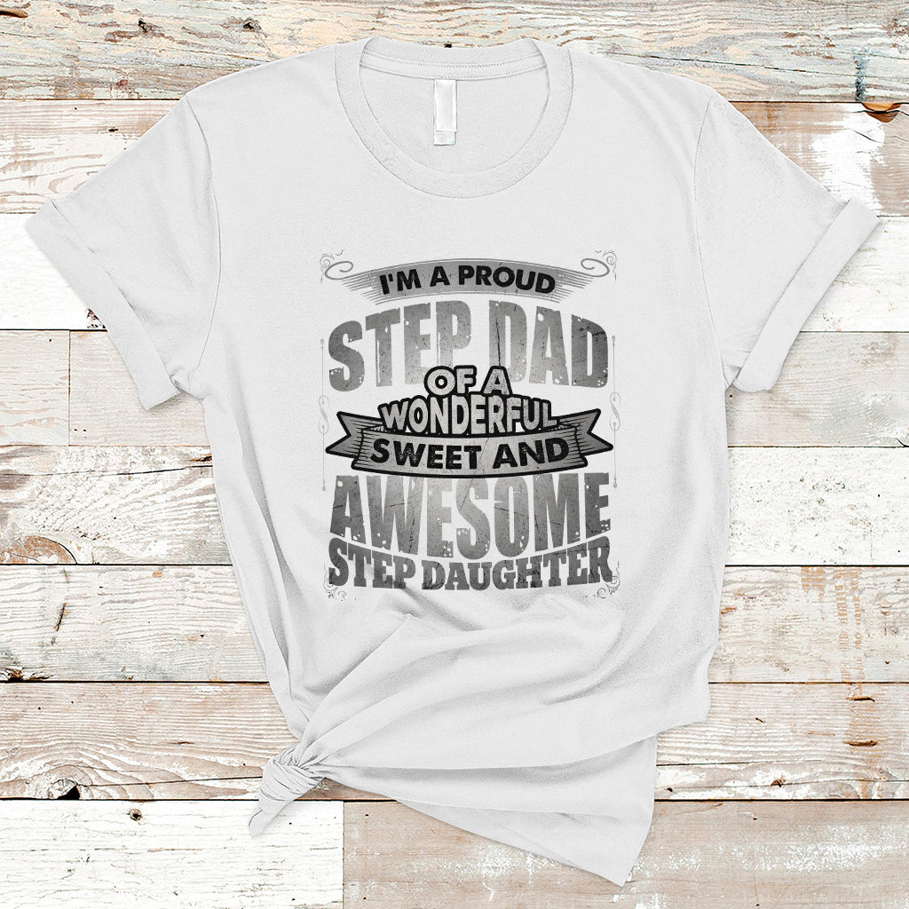 funny-step-dad-t-shirt-im-a-proud-step-dad-of-awesome-daugher-my-favorite-child-fathers-day-gift-for-step-daughter-stepdad