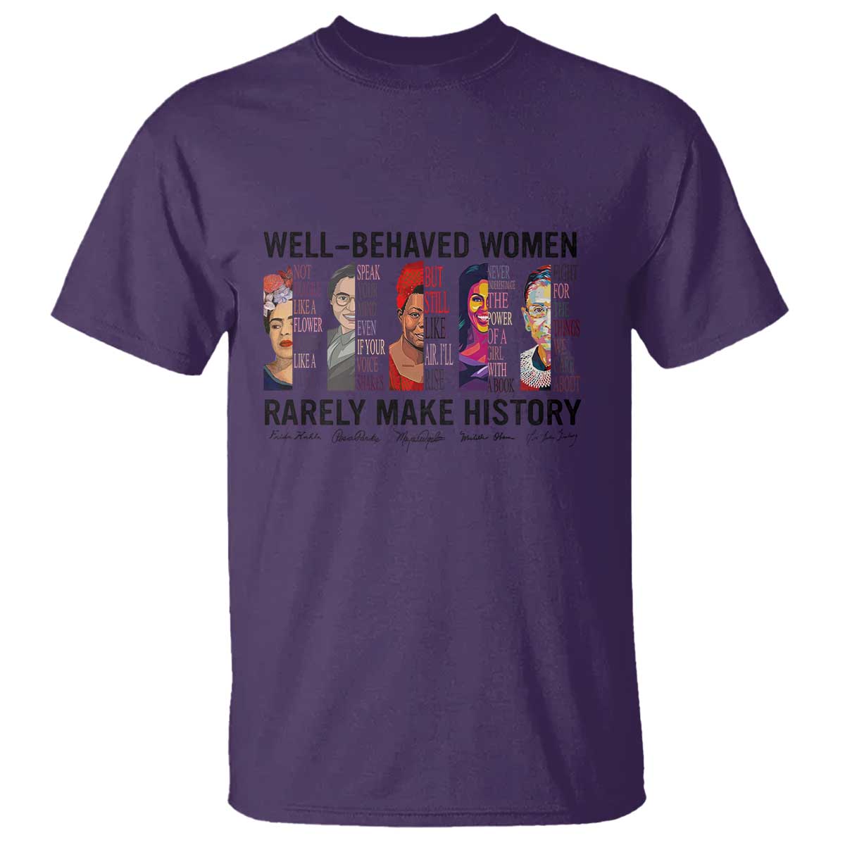 well-behaved-women-rarely-make-history-t-shirt-feminist-empowered-women