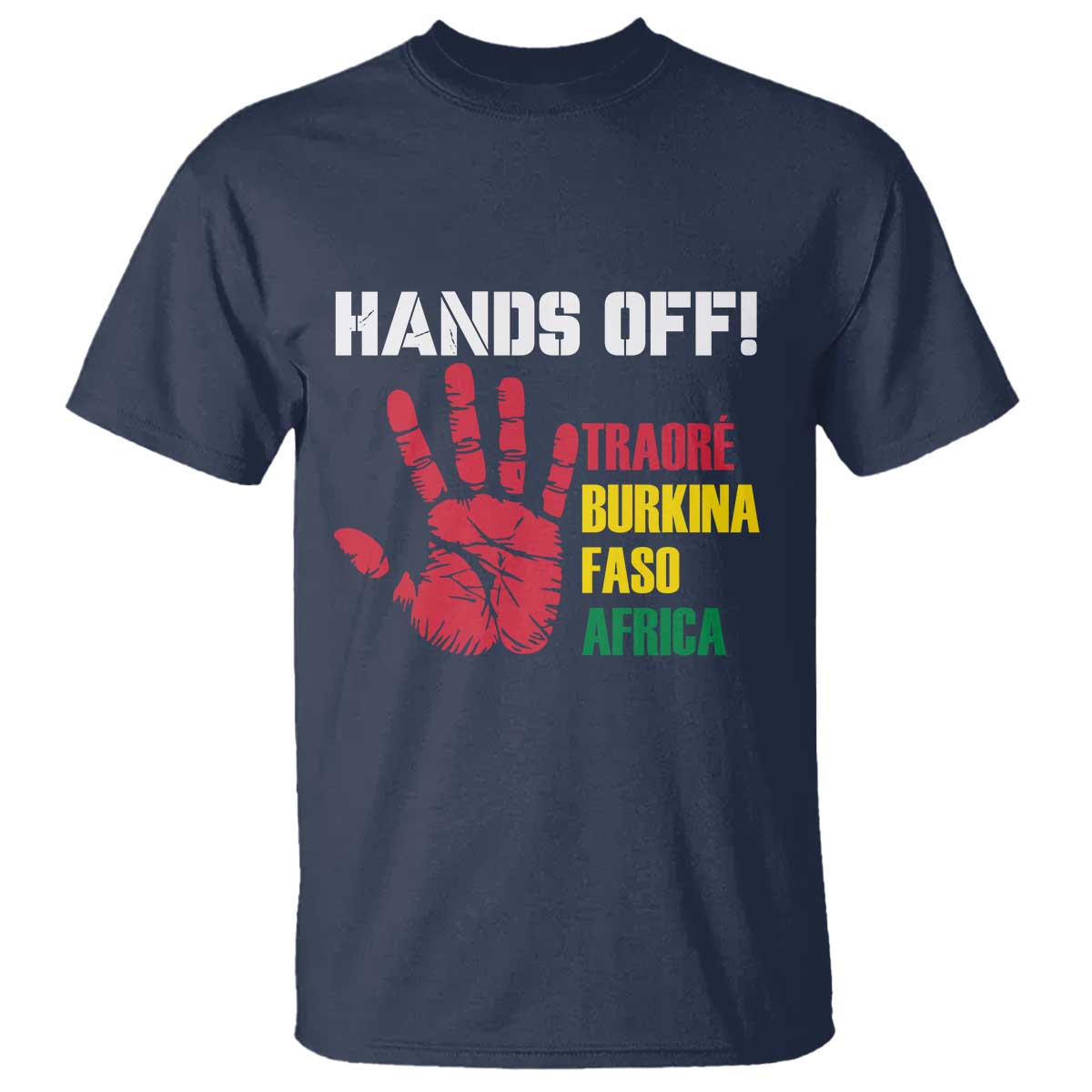 hands-off-traore-burkina-faso-africa-t-shirt