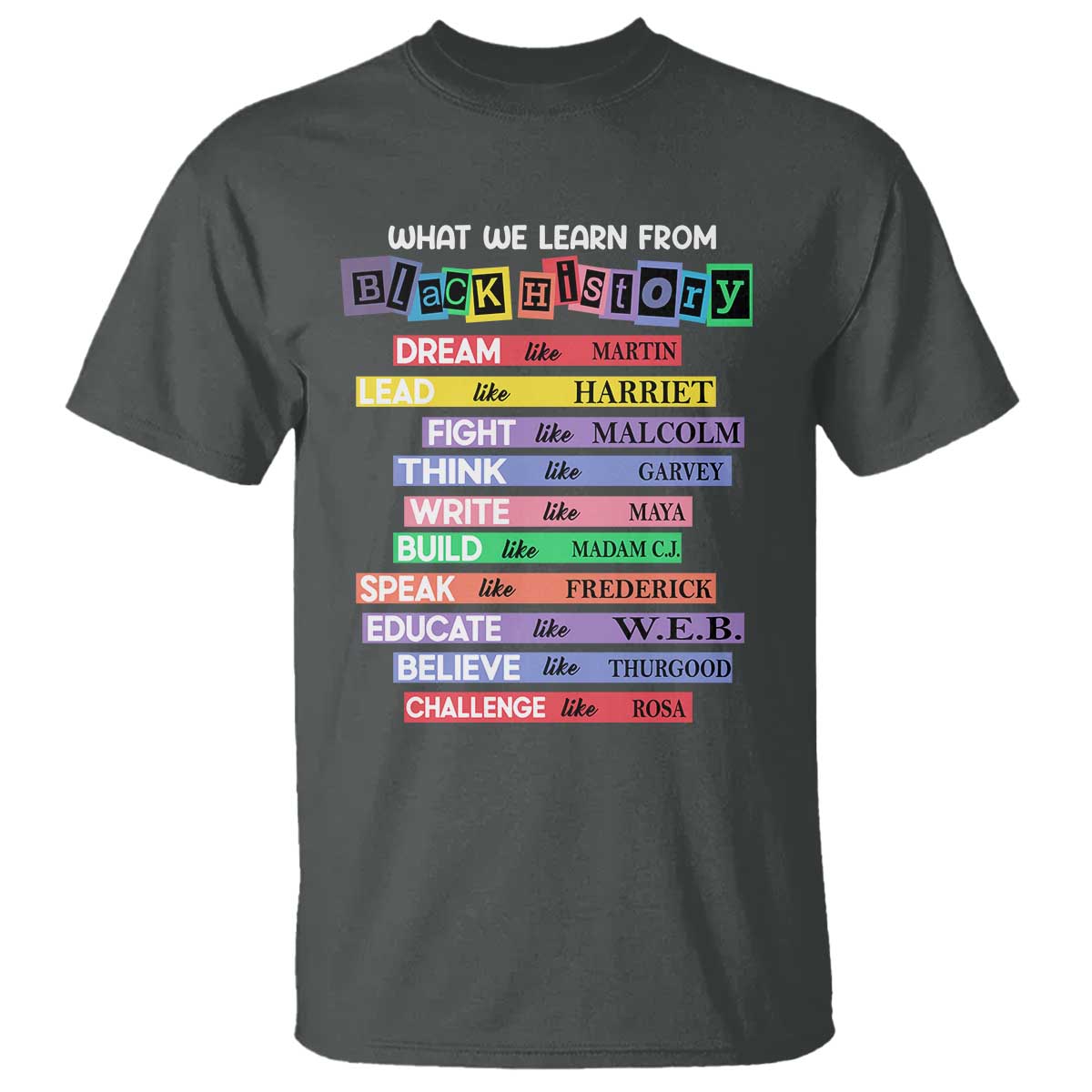 what-we-learn-from-black-history-t-shirt-celebration-african-american-roots-pride