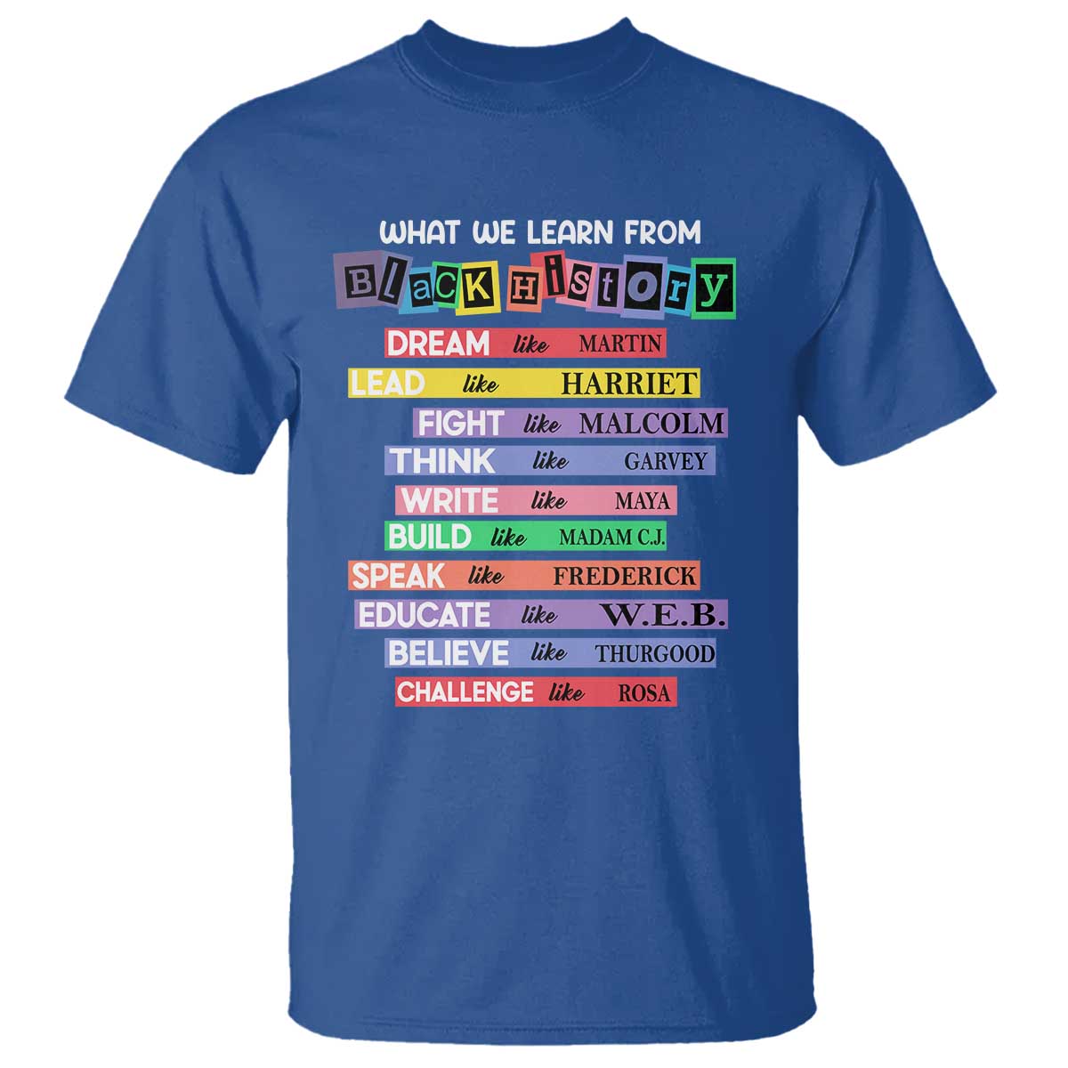 what-we-learn-from-black-history-t-shirt-celebration-african-american-roots-pride
