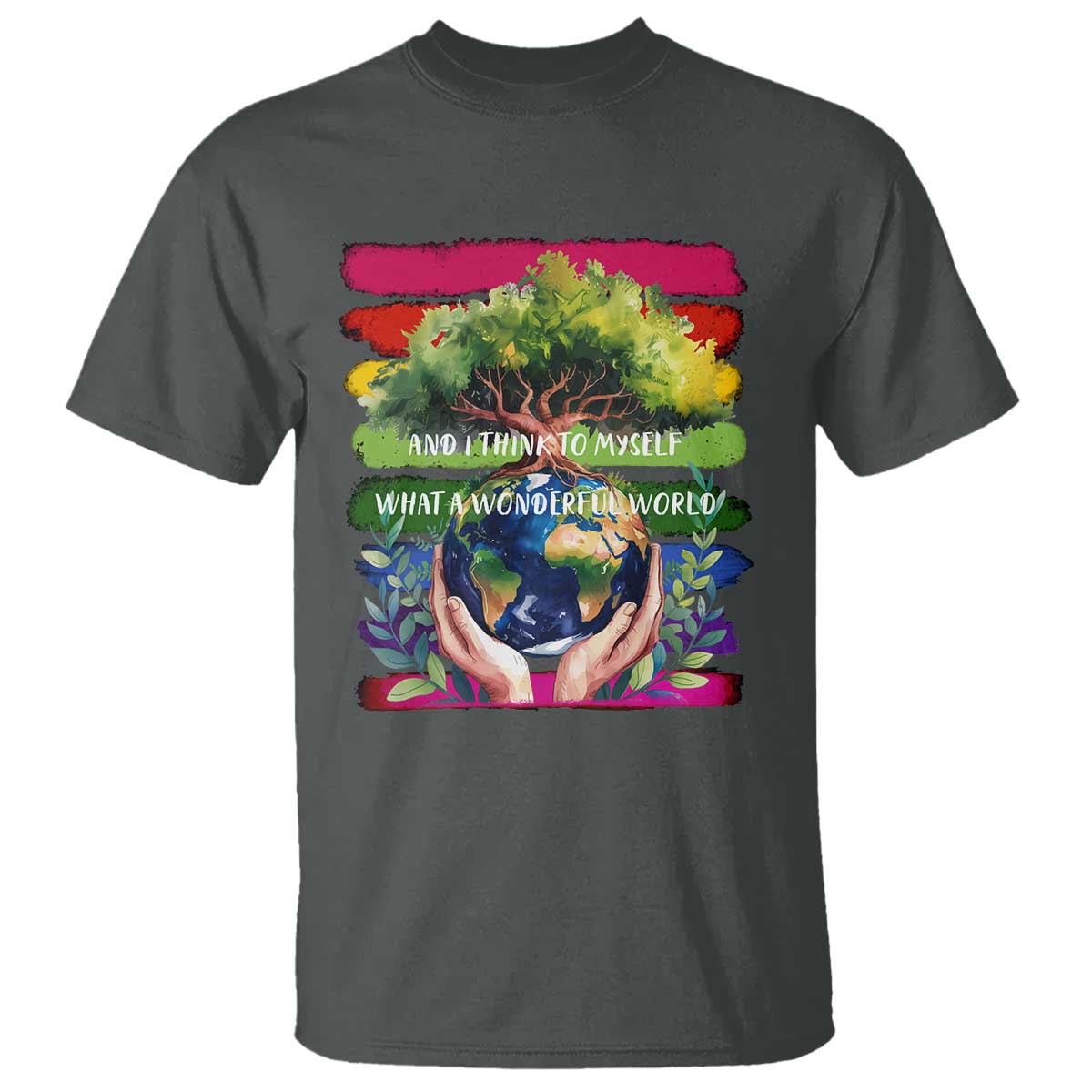 earth-day-t-shirt-and-i-think-to-myself-what-a-wonderful-world-rainbow