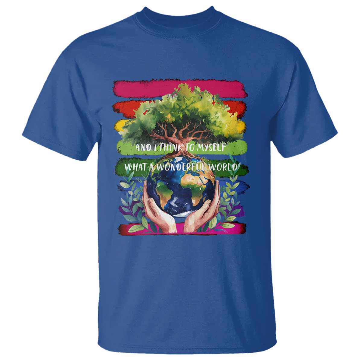 earth-day-t-shirt-and-i-think-to-myself-what-a-wonderful-world-rainbow