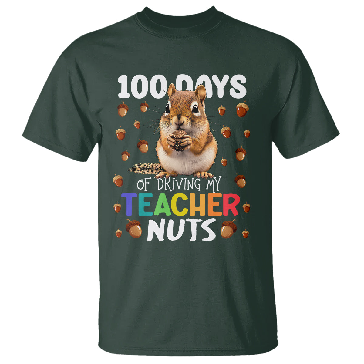 100-days-of-school-chipmunk-t-shirt-driving-my-teacher-nuts-1