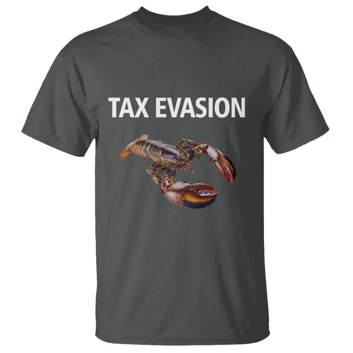 funny-tax-evasion-lobster-t-shirt-sarcasm-oddly-specific-meme