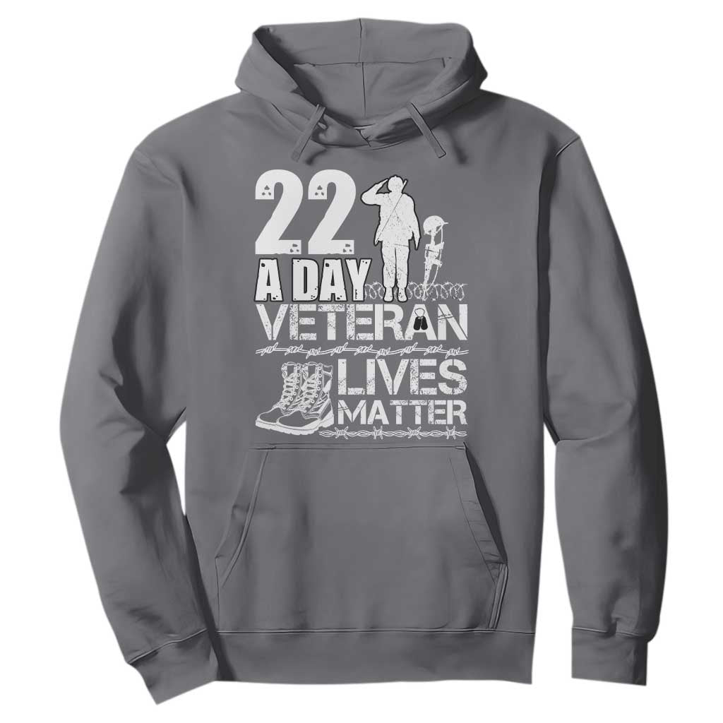 Veteran PTSD 22 Every Day Hoodie Lives Matter Suicide Prevention Support