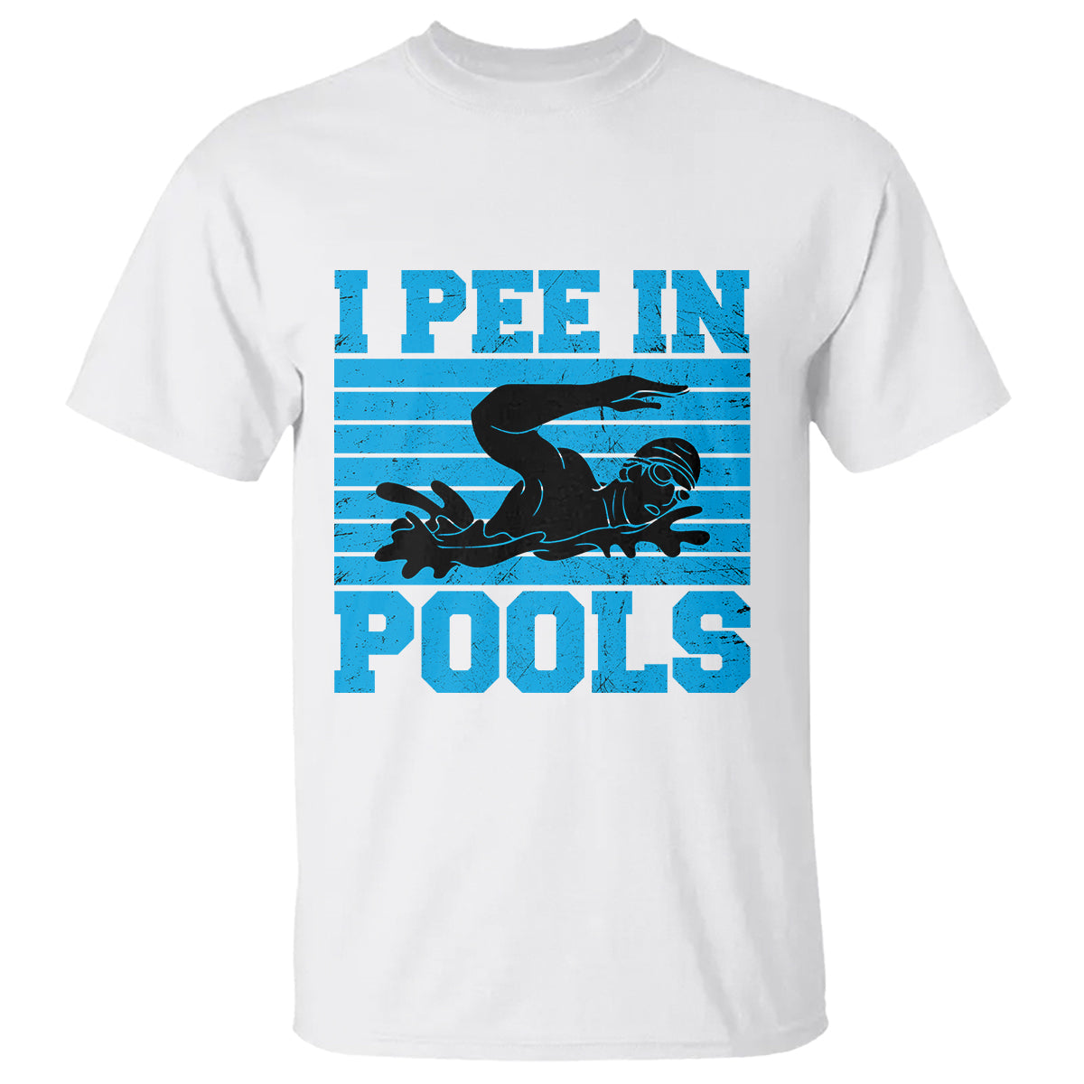 swimming-t-shirt-i-pee-in-pools-funny-pool-lovers-sarcastic-sayings-swimmers