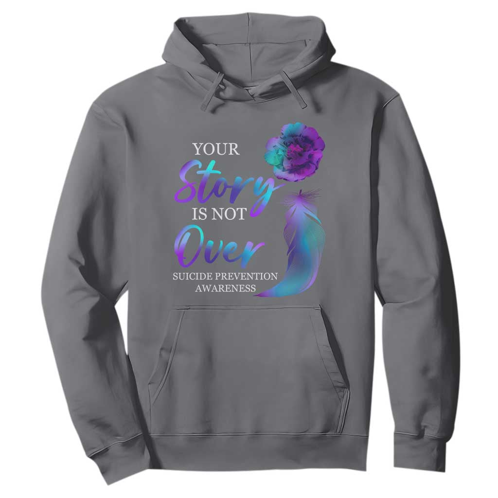 Suicide Prevention Support Hoodie Stay Your Story Is Not Over Semicolon