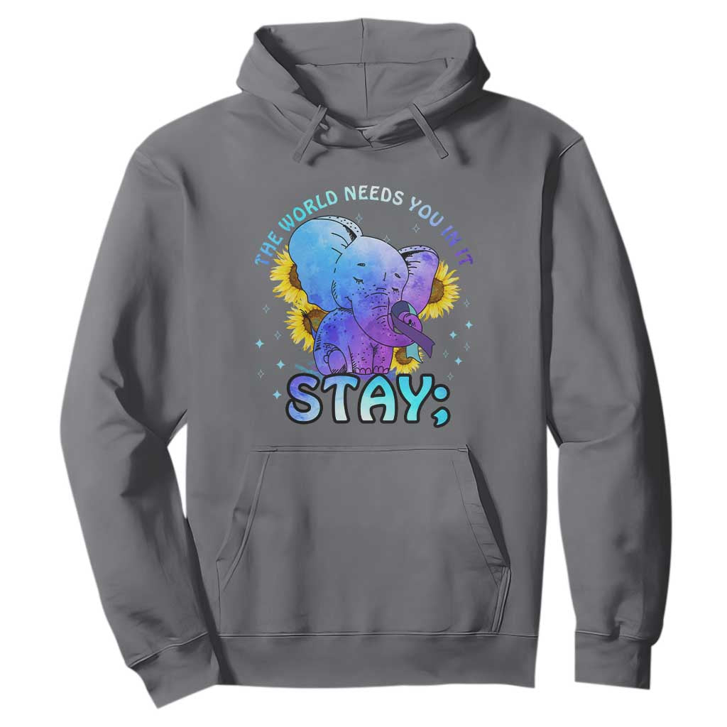 Suicide Prevention Support Hoodie Stay The World Needs You Elephant 988