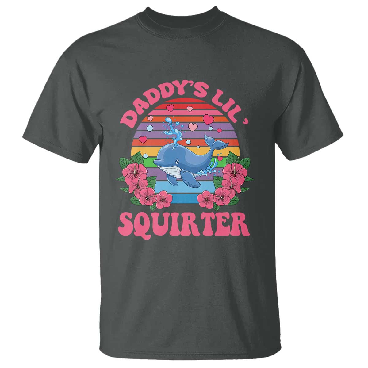 funny-daddys-lil-squirter-t-shirt-cute-whale-inappropriate-embarrassing-adult-joke