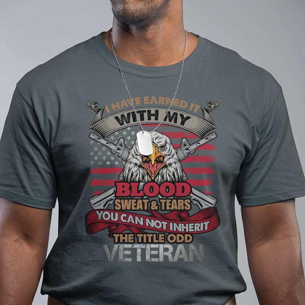 veteran-t-shirt-i-have-earned-it-with-my-blood-sweat-and-tears-us-flag-patriotic-bald-eagle-spirit
