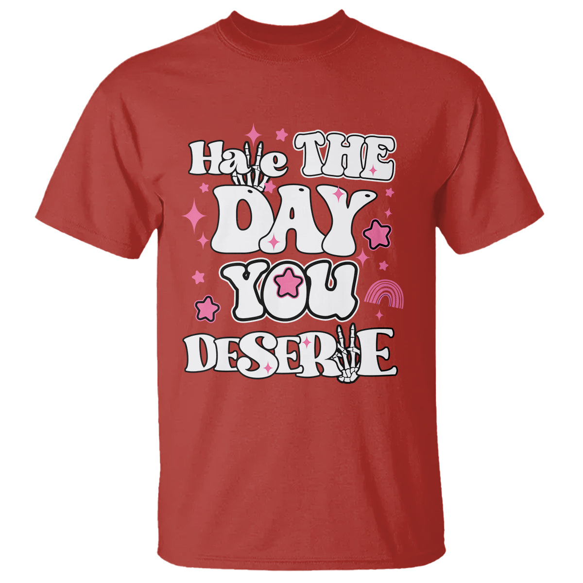 funny-quotes-t-shirt-have-the-day-you-deserve-funny-karma-sarcastic-retro-groovy