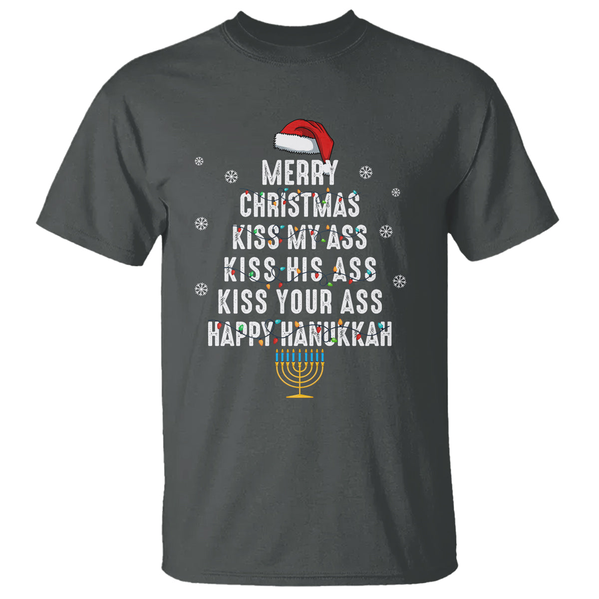 merry-christmas-kiss-my-ass-his-ass-your-ass-happy-hanukkah-t-shirt