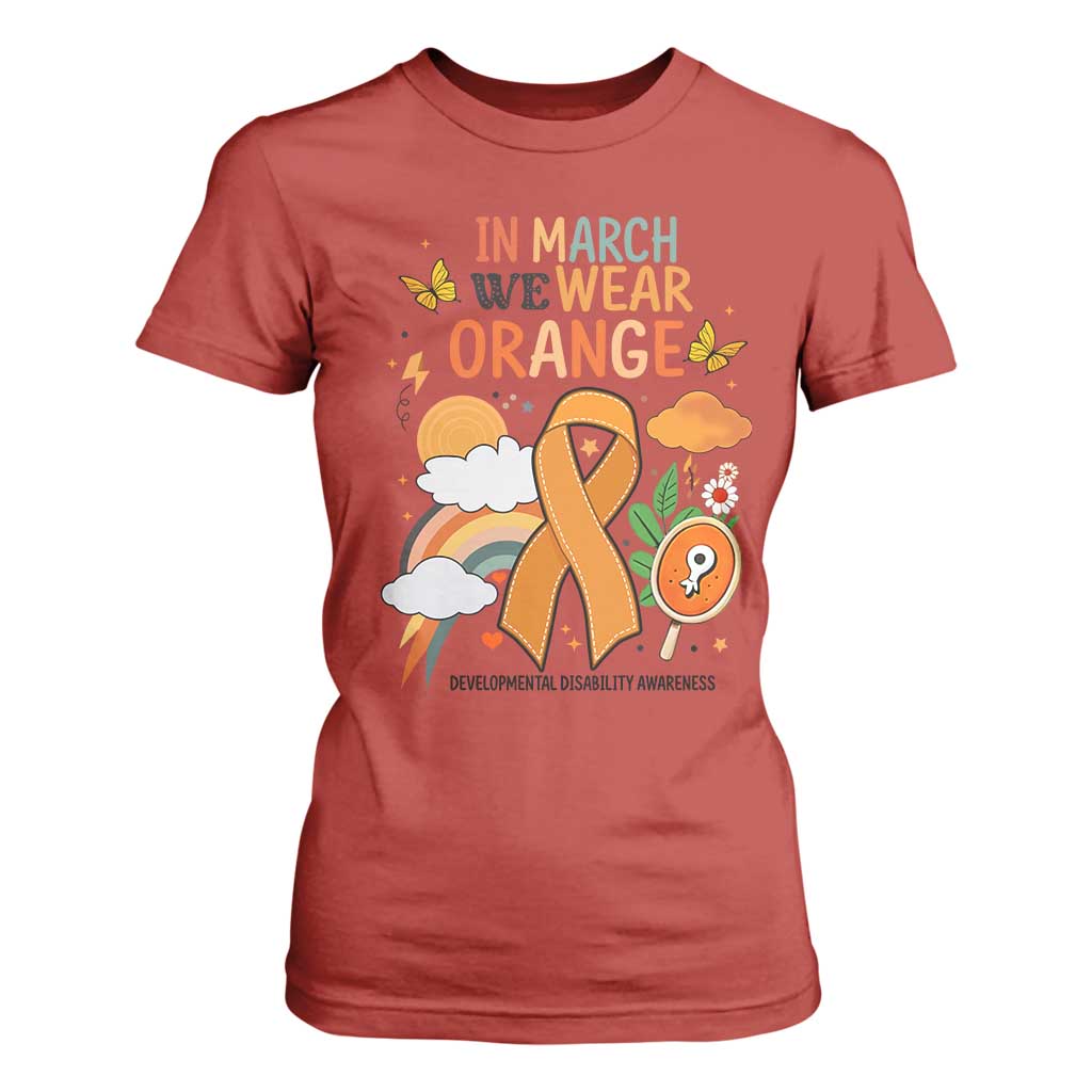 Developmental Disability Support T Shirt For Women In March We Wear Orange