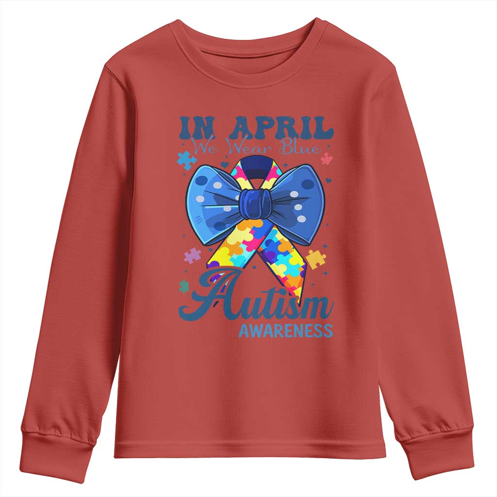Autism Support Youth Sweatshirt In April We Wear Blue Puzzle Ribbon Coquette Bow