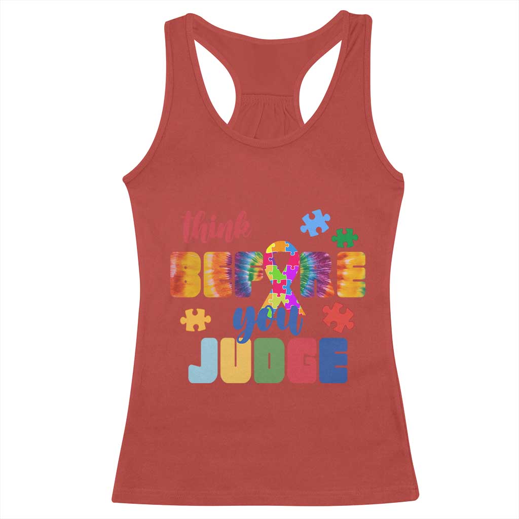 Autism Acceptance Racerback Tank Top Think Before You Judge Autistic Support