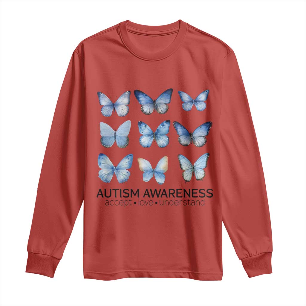 Autism Support Blue Butterflies Long Sleeve Shirt Accept Love Understand