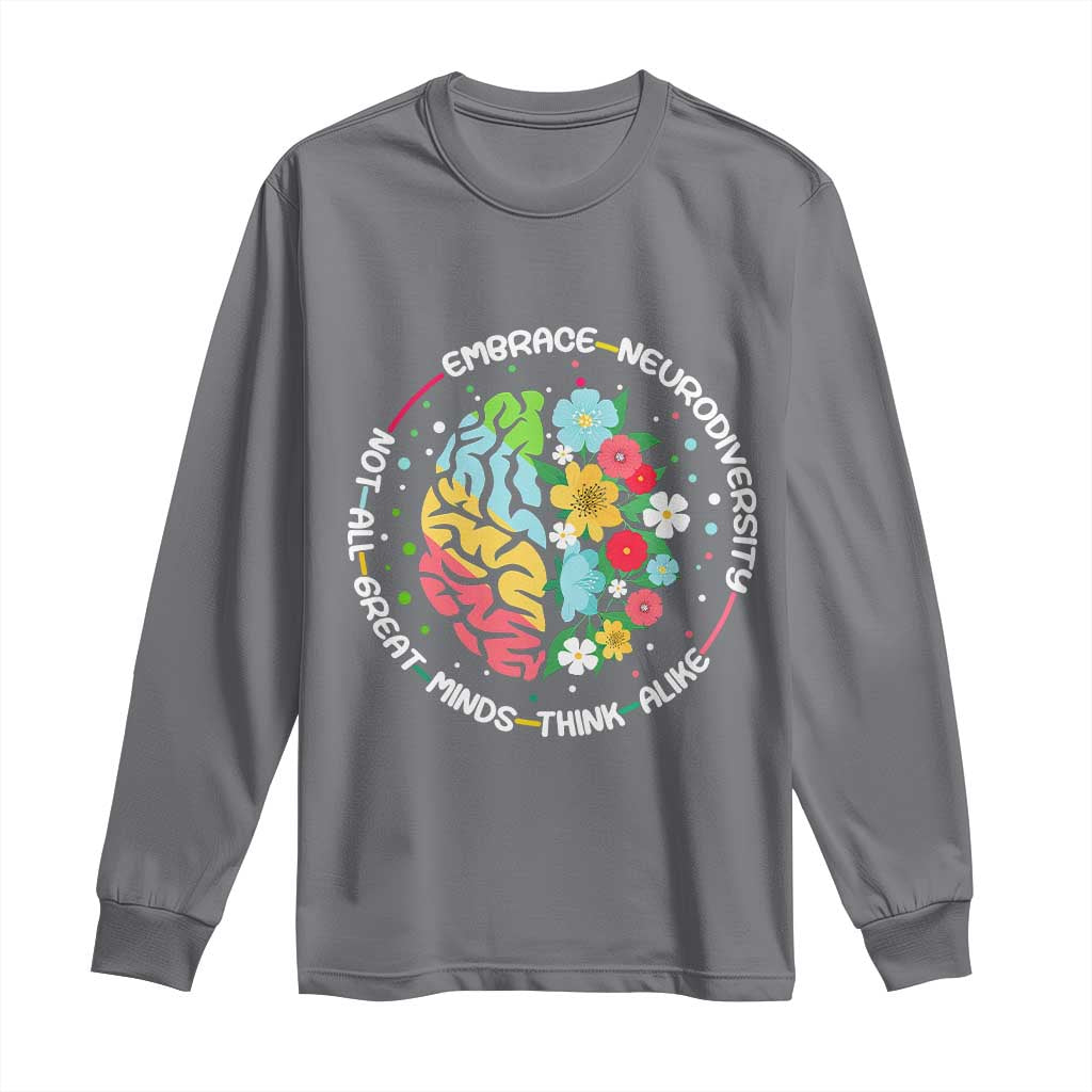 Embrace Neurodiversity Long Sleeve Shirt Neurodiverse Brain Autism ADHD Autistic