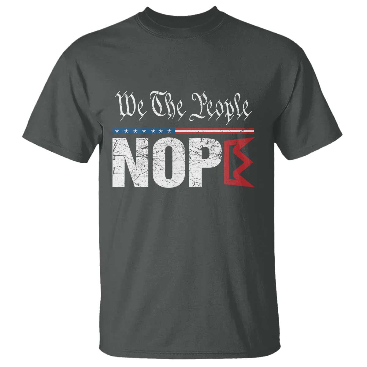 we-the-people-say-nope-t-shirt-retro-patriotic-no-kings-political-satire
