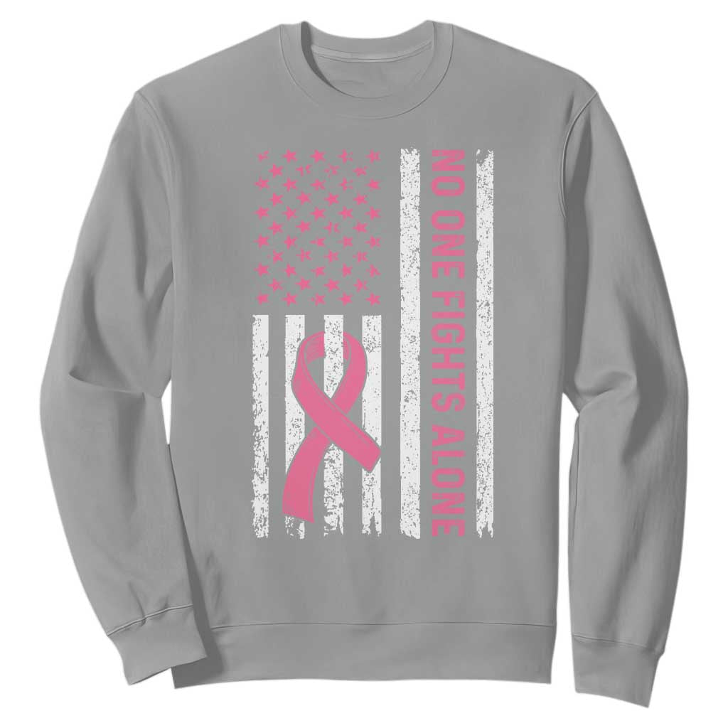 Nobody Fights Alone Pink Ribbon Flag Sweatshirt Breast Cancer Support Support
